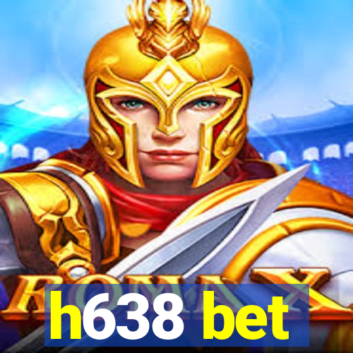 h638 bet